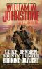 [Luke Jensen: Bounty Hunter 07] • Burning Daylight